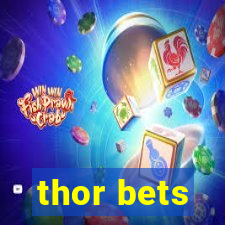 thor bets